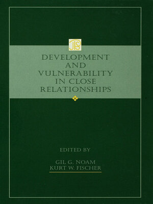 cover image of Development and Vulnerability in Close Relationships